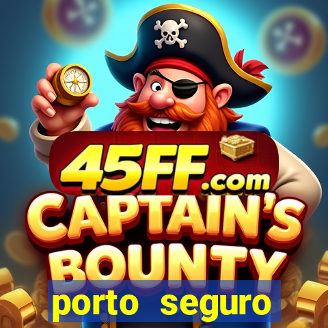 porto seguro reclame aqui
